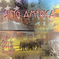 The Gary Bonner Singers - Sing America