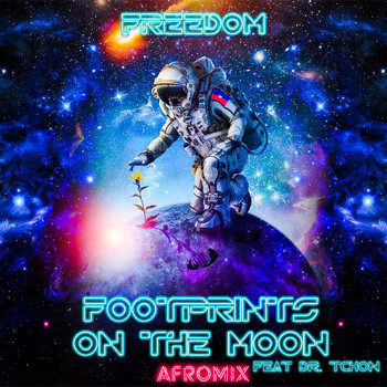 Freedom - Footprints on the Moon Afromix