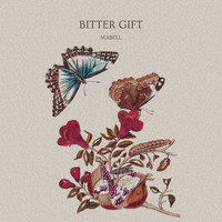 Mabell - Bitter Gift