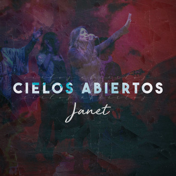 Janet - Cielos Abiertos