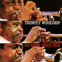 Hank Jones - Trumpet Workshop