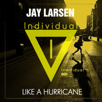 Jay Larson - Like A Hurricane