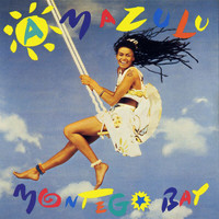 Amazulu - Montego Bay / Only Love