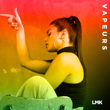 LMK - Vapeurs (Reggae)