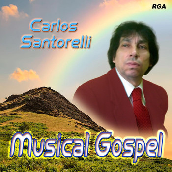 Carlos Santorelli - Musical Gospel