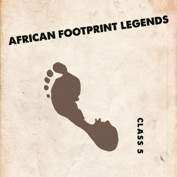 African Footprint Legends - Class 5