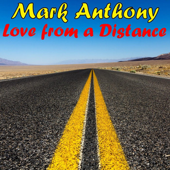Mark Anthony - Love from a Distance
