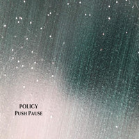 Policy - Push Pause (feat. Amy Jo Scott)