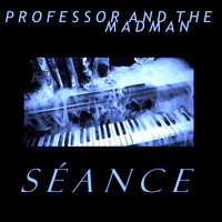 Professor and the Madman - Séance