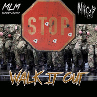 Migs718 - Stop (Walk It Out) [Radio Edit]