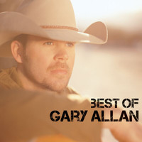 Gary Allan - Best Of