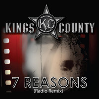 Kings County - 7 Reasons (Radio Remix)