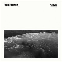 Sudestrada - Syrah (Remix 2020)