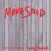 Tony Powell - Mama Said (Short Version)