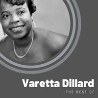 Varetta Dillard - The Best of Varetta Dillard