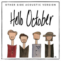 Hello October - Other Side (Acoustic Version)