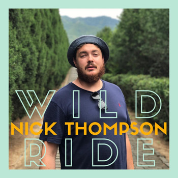 Nick Thompson - Wild Ride
