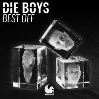 Die Boys - Best Off (Explicit)
