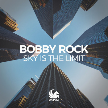 Bobby Rock - Sky Is the Limit
