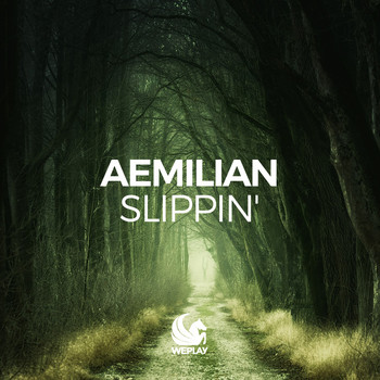 Aemilian - Slippin'