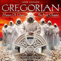 Gregorian - Masters of Chant X: The Final Chapter (Tour Edition)