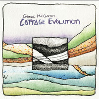Cormac Mccarthy - Cottage Evolution