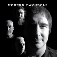 Modern Day Idols - Modern Day Idols