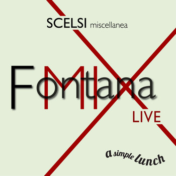 FontanaMIXensemble - Scelsi, Miscellanea (Live)