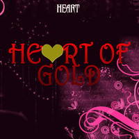 Heart - Heart of Gold