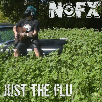 NOFX - Just the Flu (Acoustic)