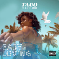 Taco - Easy Loving (Explicit)