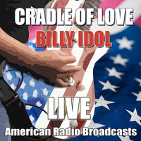 Billy Idol - Cradle Of Love (Live)