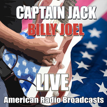 Billy Joel - Captain Jack (Live)