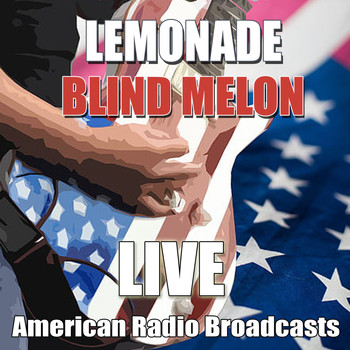 Blind Melon - Lemonade (Live)