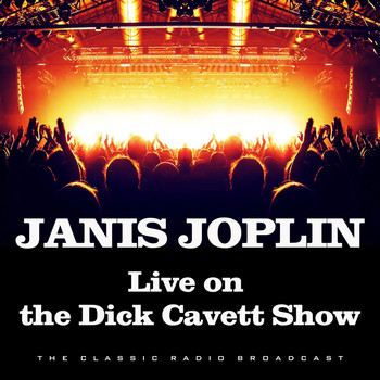 Janis Joplin - Live on the Dick Cavett Show (Live)
