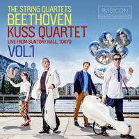 Kuss Quartet - Beethoven: The String Quartets, Live from Suntory Hall, Tokyo, Vol. 1