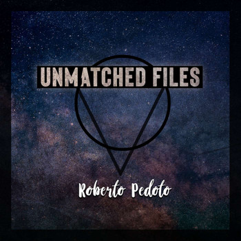 Roberto Pedoto - Unmatched Files