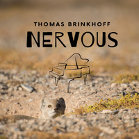 Thomas Brinkhoff - Nervous