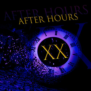 After Hours - XX
