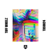 Tuff Wheelz - Ace Tones