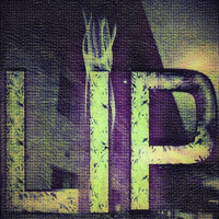 Lip - LIP (Explicit)