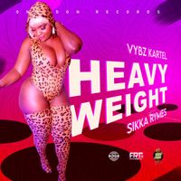 Vybz Kartel, Sikka Rymes - Heavy Weight