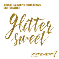 Joonas Hahmo presents DOS622 - Glittersweet