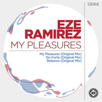 Eze Ramirez - My Pleasures