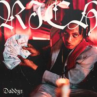 Daddy1 - Rich (Explicit)