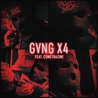 Blvk Jvck - GVNG X4 (feat. Comethazine) (Explicit)