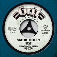 Mark Holly - Dues / Cross Country Driver