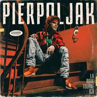 PIERPOLJAK - Clarks aux pieds (feat. Daddy Mory)