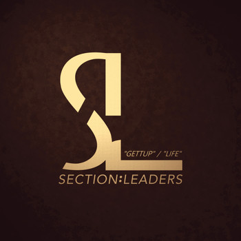 Section Leaders - Gettup / Life