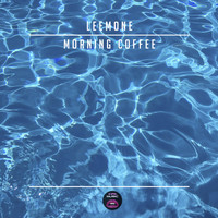 Leemone - Morning Coffee